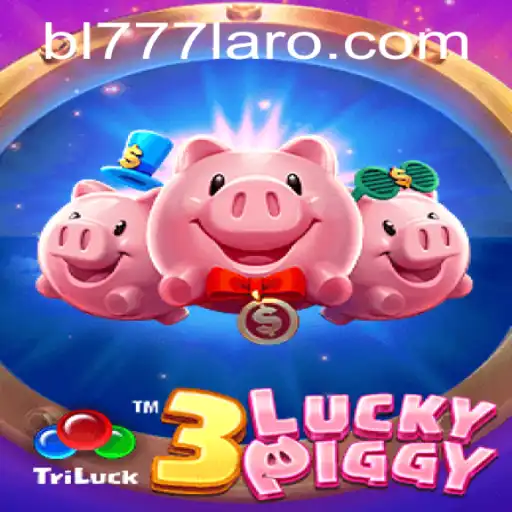 Exploring the Thrills of 3LUCKYPIGGY: A Gaming Adventure