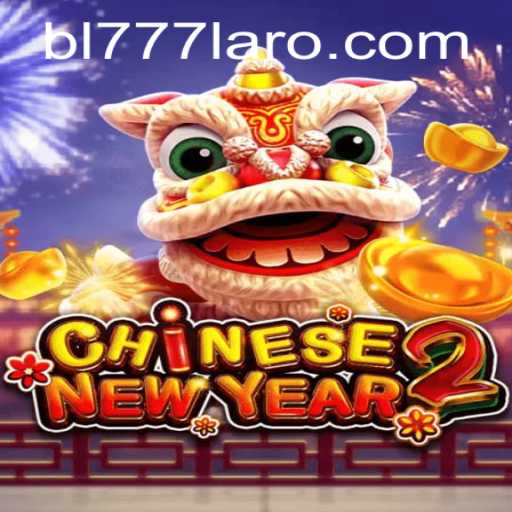 Discovering CHINESENEWYEAR2: An Exciting Journey Into the World of Festive Gaming